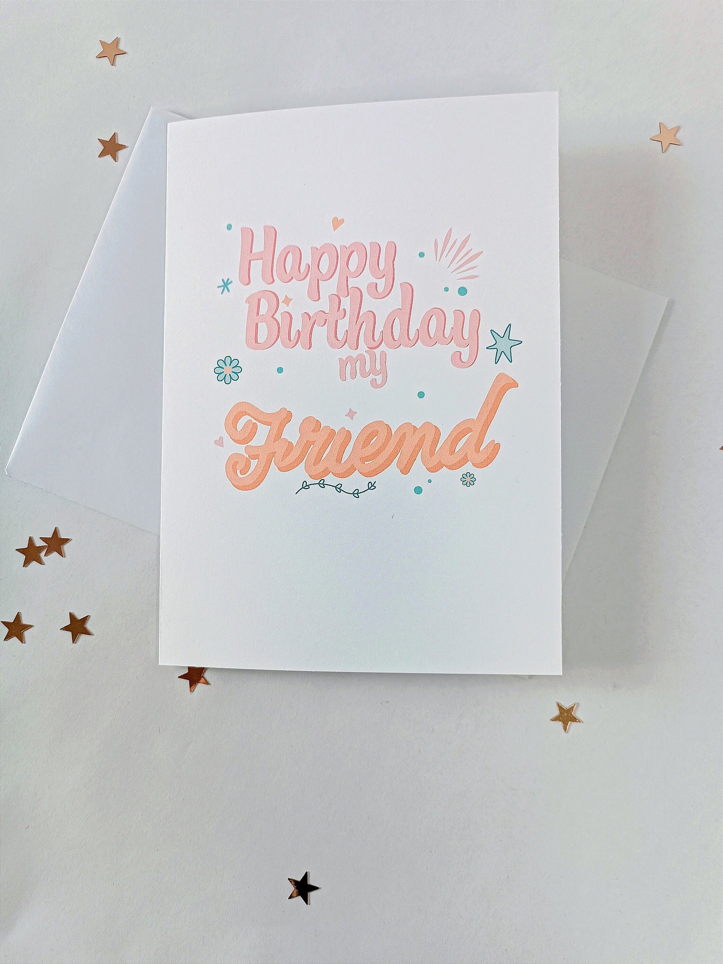 Friend Birthday Card | Happy Birthday My Friend | Birthday Card | Friends | Pastel Greeting Card |
